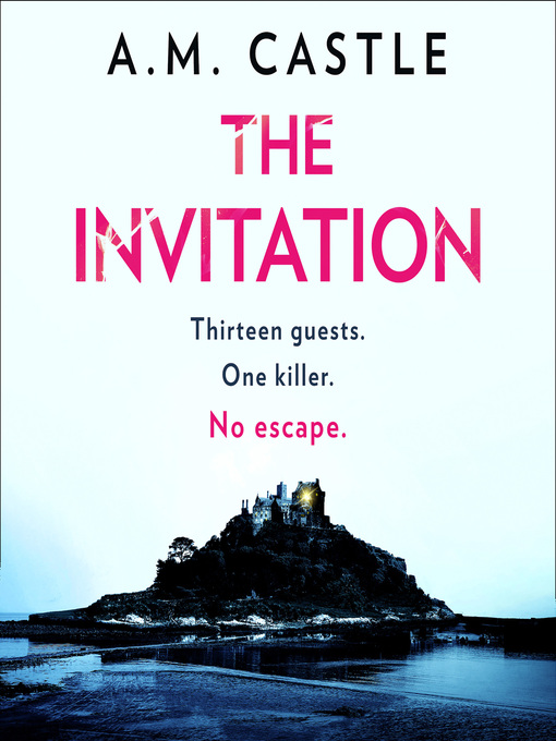 Title details for The Invitation by A.M. Castle - Available